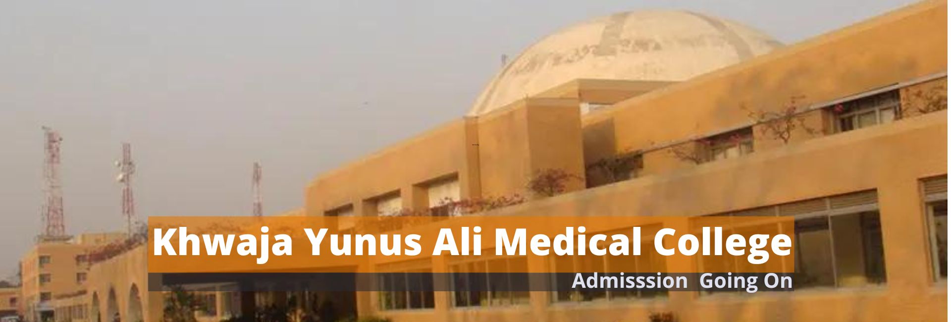 Khwaja Yunus Ali Medical College